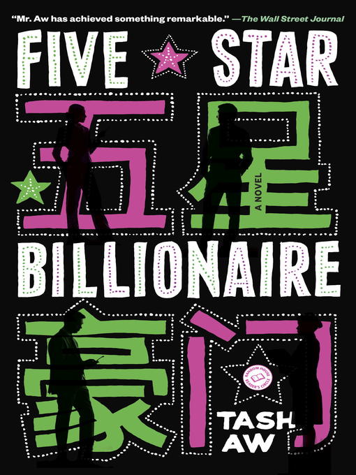 Title details for Five Star Billionaire by Tash Aw - Wait list